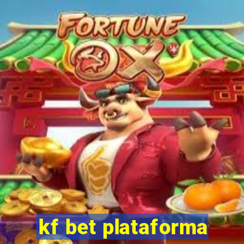 kf bet plataforma